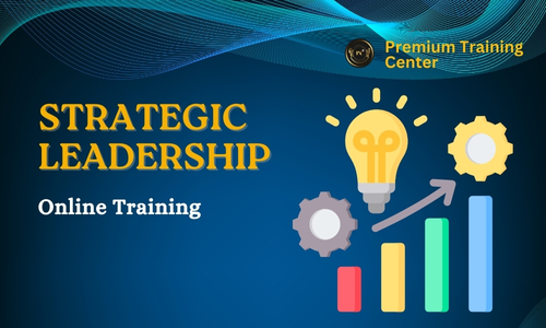 Strategic Leadership